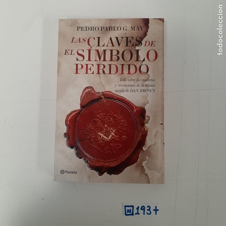Libri di seconda mano: Las claves del s&iacute;mbolo perdido