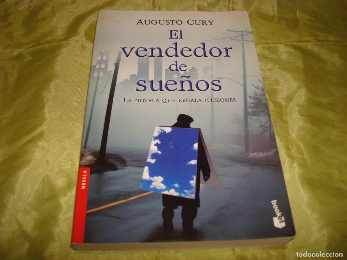 Libros de segunda mano: AUGUSTO CURY. EL VENDEDOR DE SUE&Ntilde;OS. PLANETA, 2012 - Foto 1