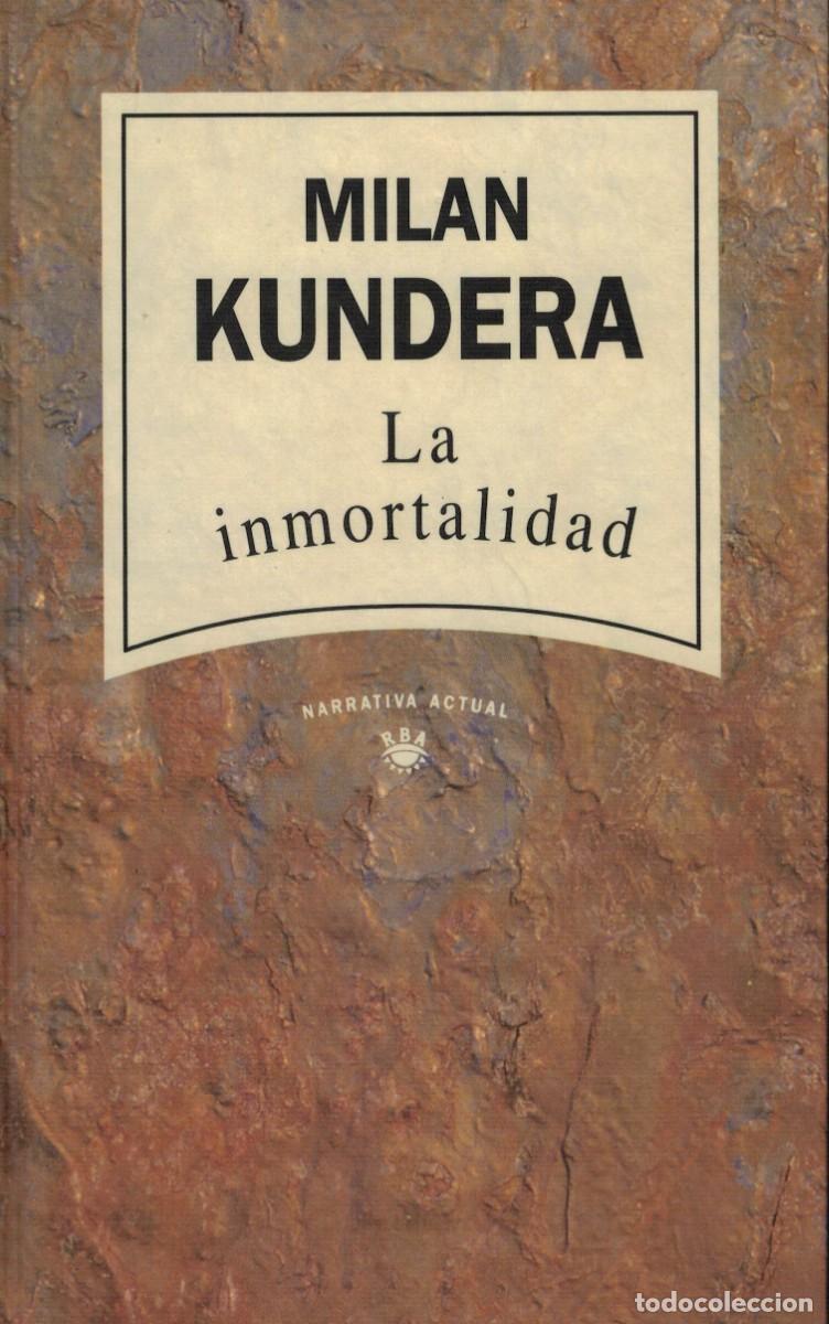 Libros de segunda mano: Milan Kundera, La inmortalidad - Foto 1