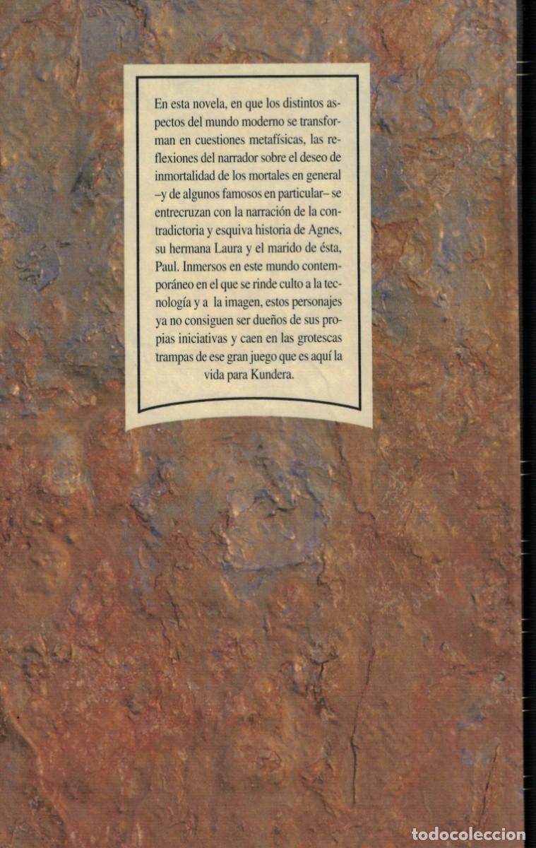Libros de segunda mano: Milan Kundera, La inmortalidad - Foto 2