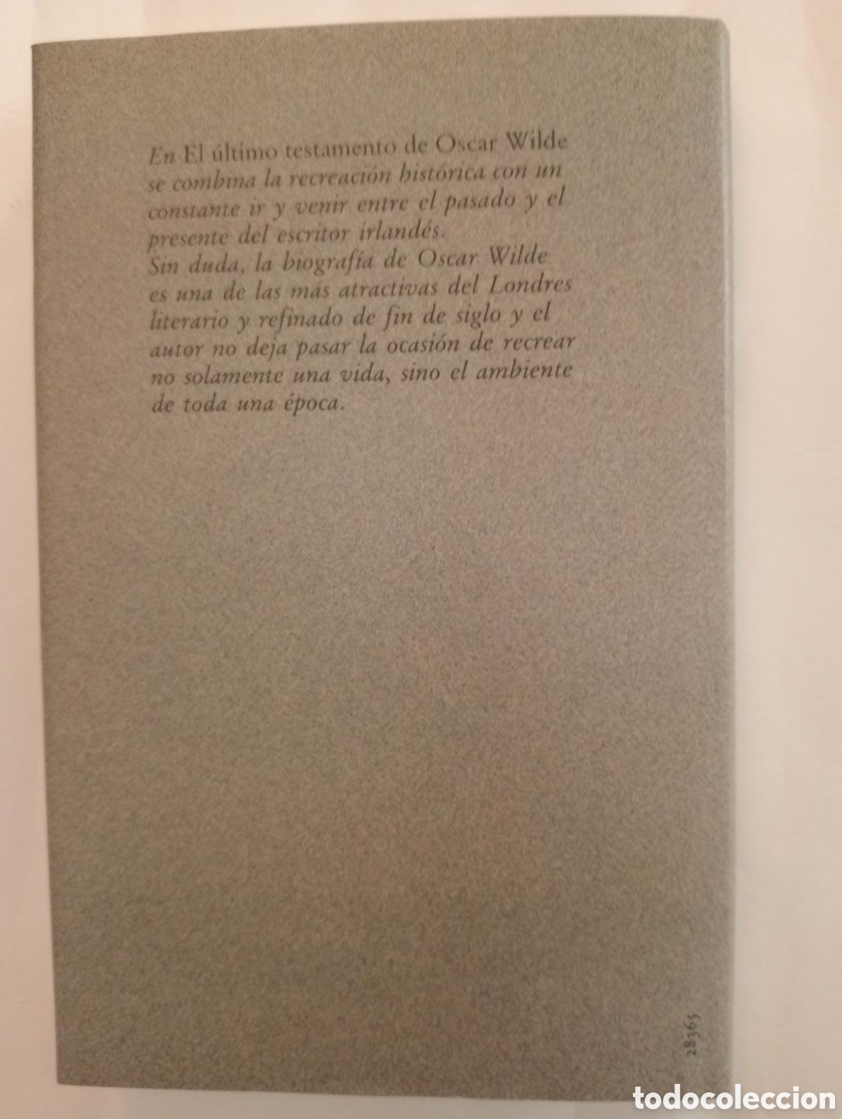 Libros de segunda mano: Peter Ackroyd. El &uacute;ltimo testamento de Oscar Wilde - Foto 2