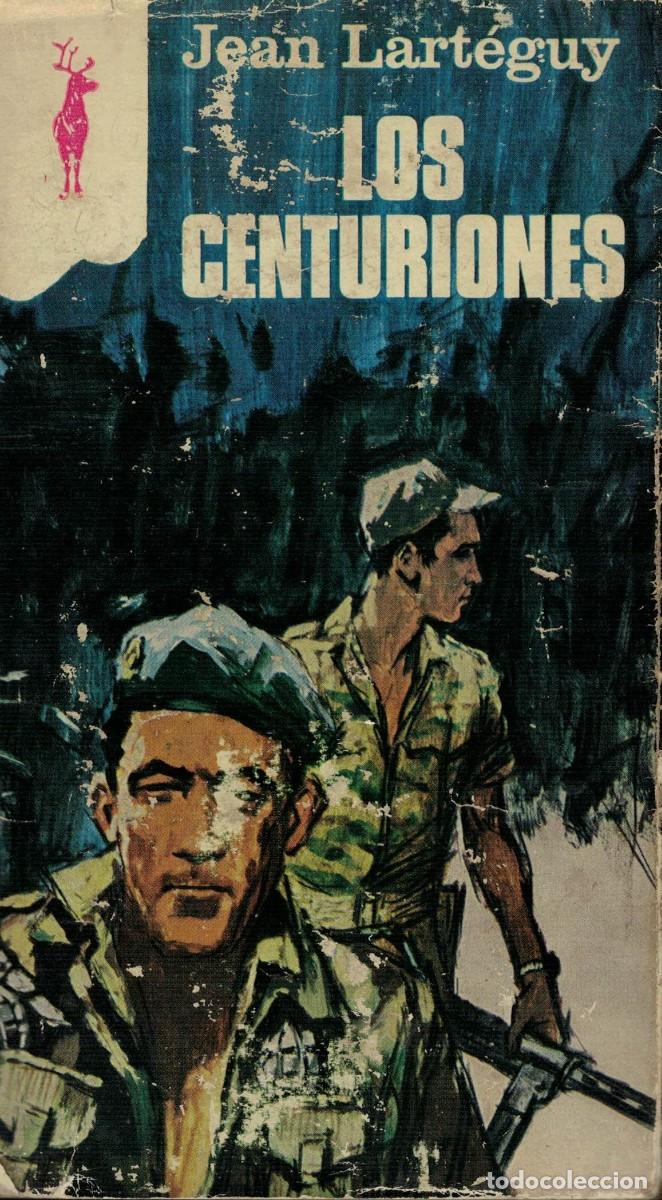 Libros de segunda mano: Jean Lart&eacute;guy, Los centuriones - Foto 1