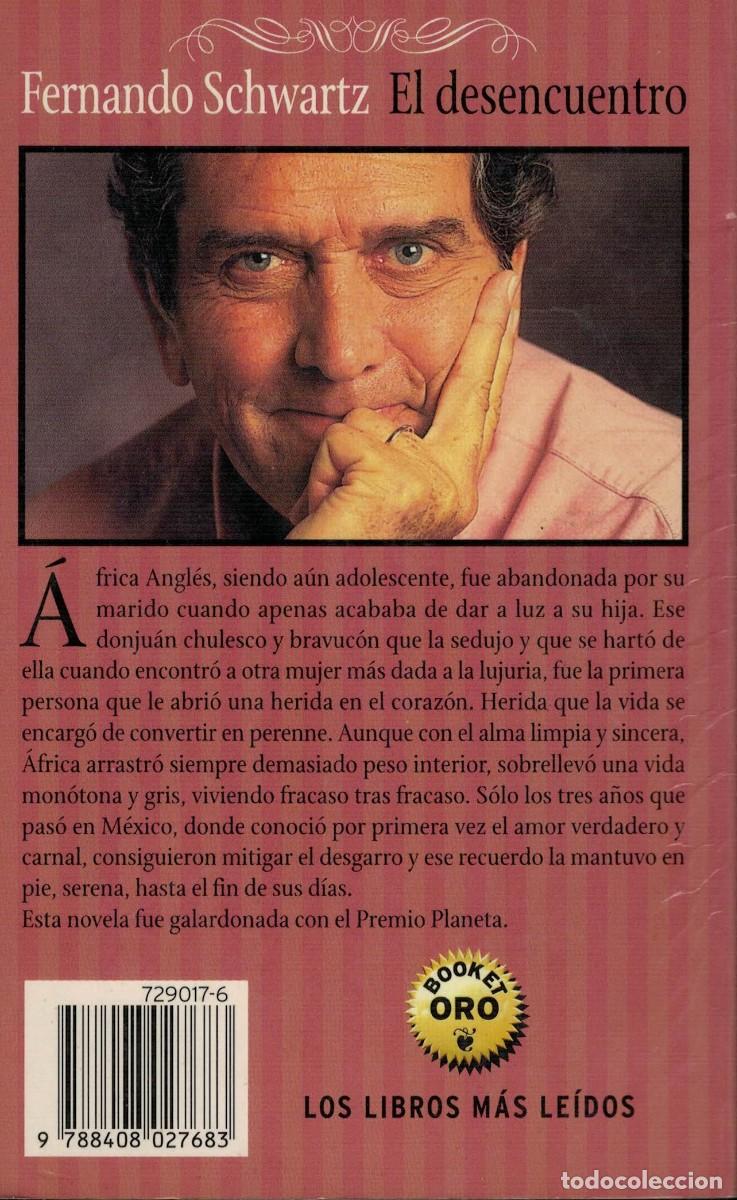 Libros de segunda mano: Fernando Schwartz, El desencuentro - Foto 2