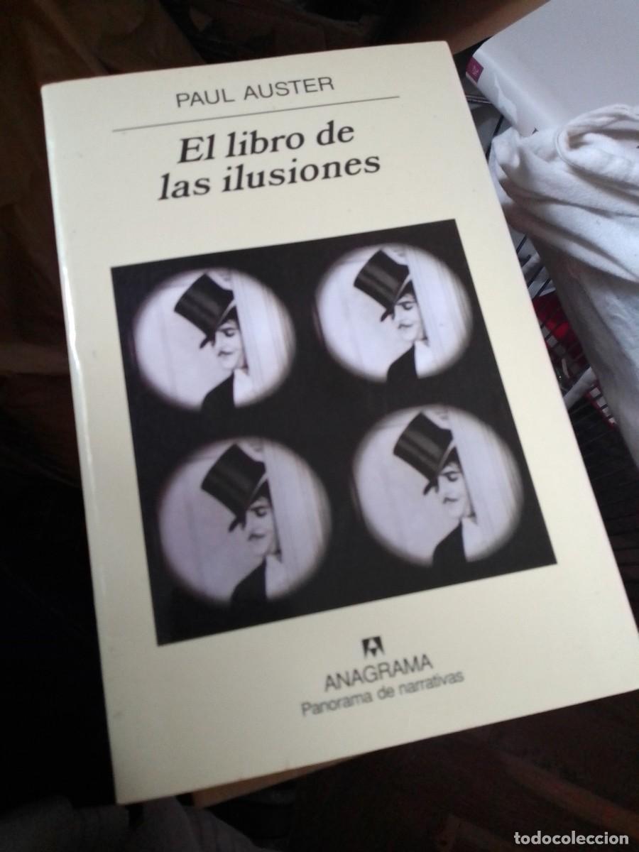 Libros de segunda mano: Paul Auster. el libro de las ilusiones.anagrama 2004 - Foto 1