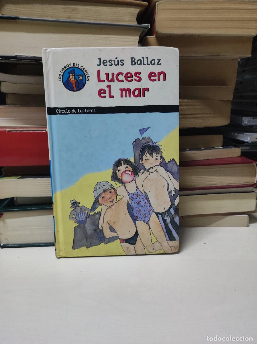 Libros de segunda mano: LUCES EN EL MAR JES&Uacute;S BALLAZ - Foto 1