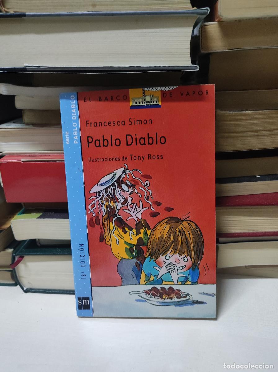 Libros de segunda mano: PABLO DIABLO FRANCESCA SIMON - Foto 1
