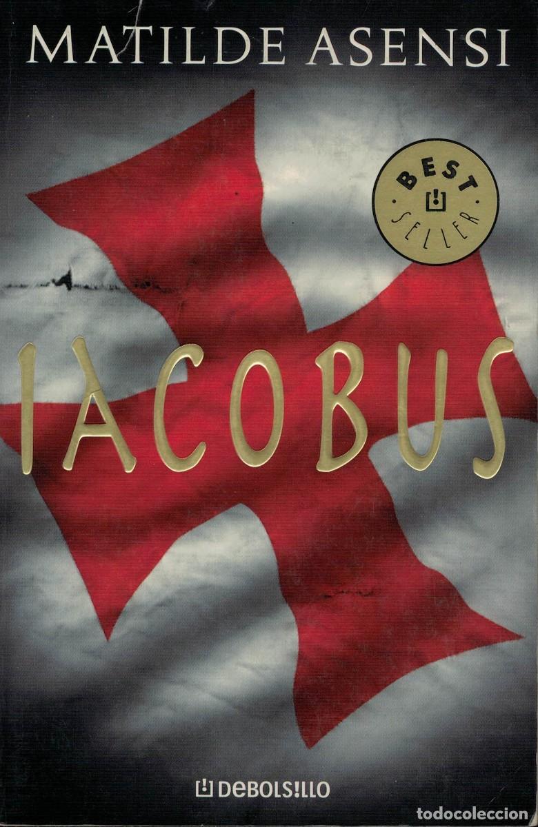 Libros de segunda mano: Matilde Asensi, Iacobus - Foto 1