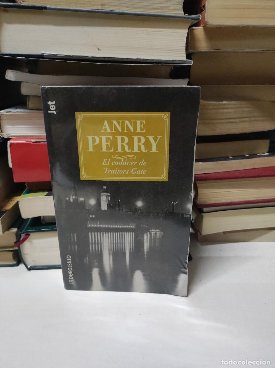 Libros de segunda mano: EL CAD&Aacute;VER DE TRAITORS GATE ANNE PERRY - Foto 1