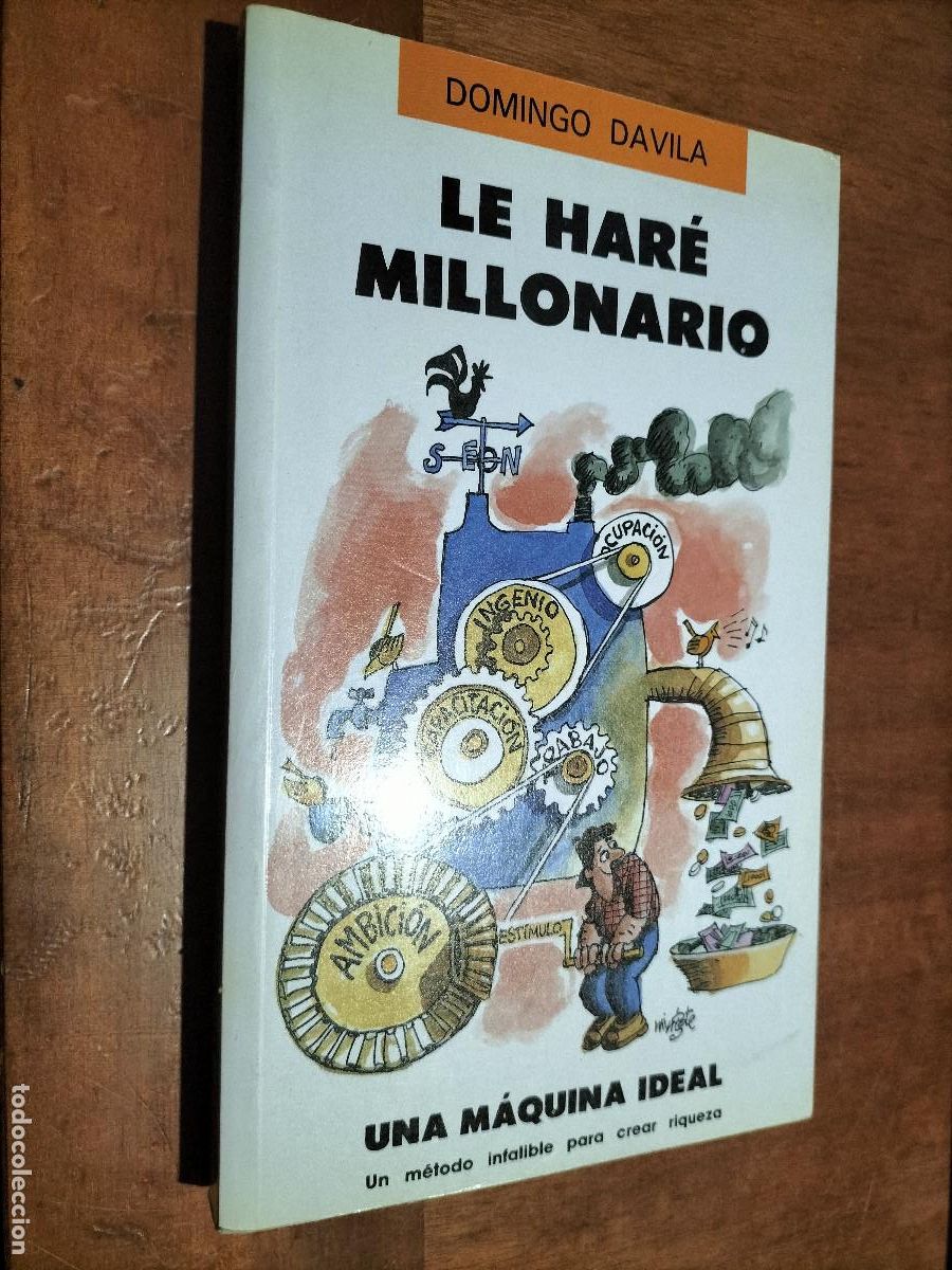 Livres d'occasion: LE HAR&Eacute; MILLONARIO. DOMINGO DAVILA. R&Uacute;STICA. BUEN ESTADO