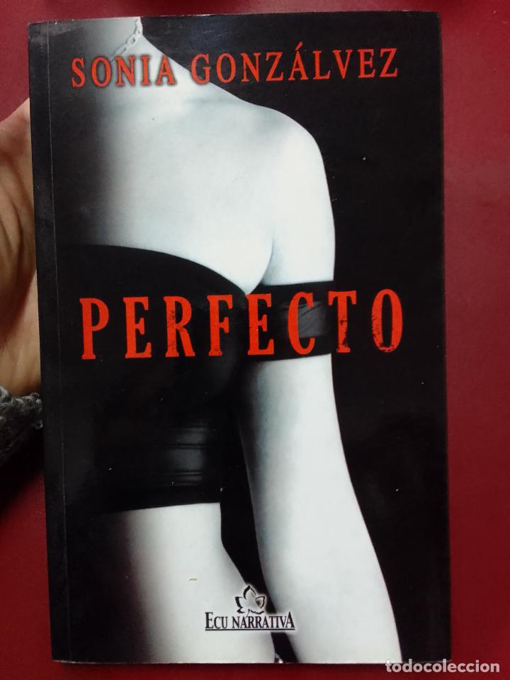 Second hand books: Sonia Gonz&aacute;lvez: Perfecto