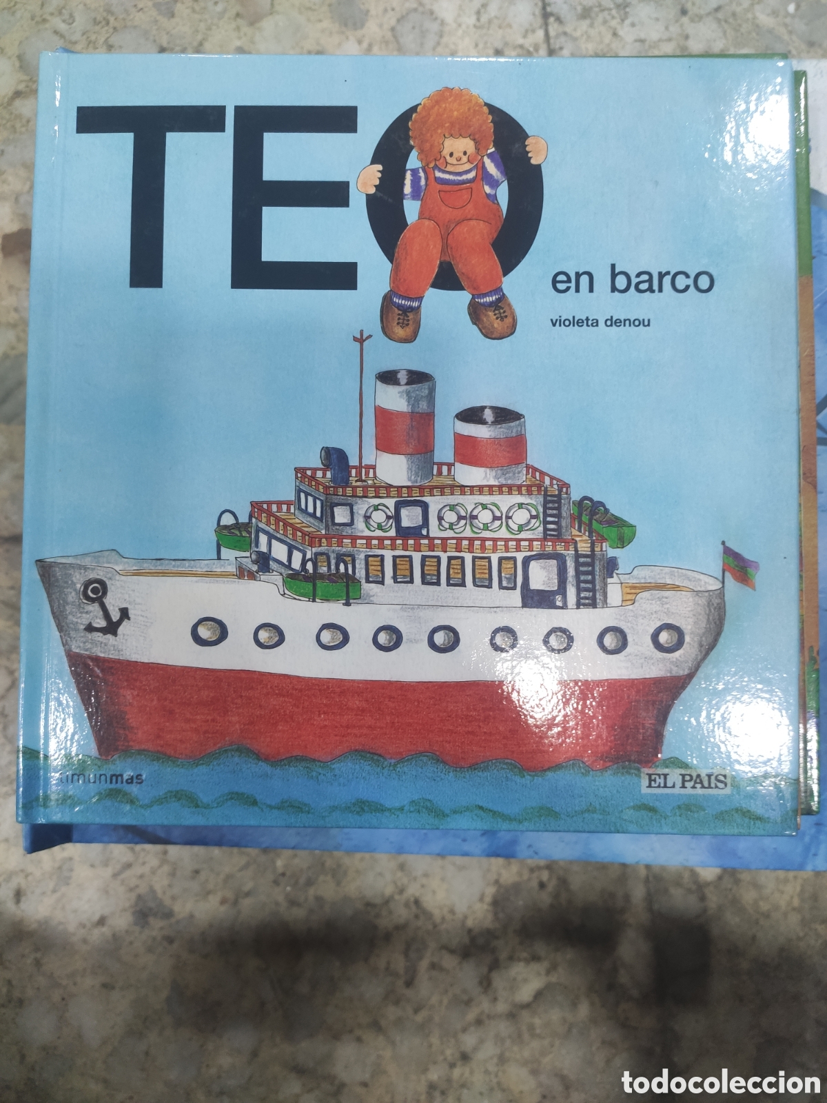 Libros de segunda mano: TEO EN BARCO. VIOLETA DENOU. EL PAIS - Foto 1