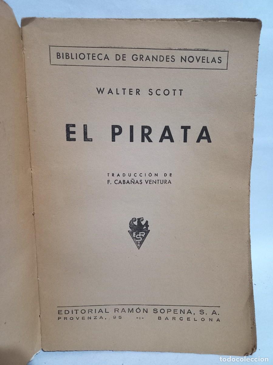 Libros de segunda mano: Walter Scott - El Pirata - 1950 - Foto 3