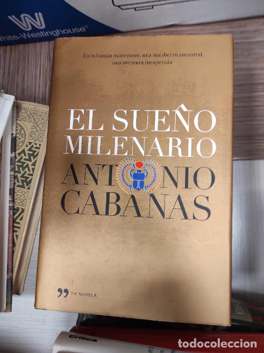 Libros de segunda mano: El sue&ntilde;o milenario - CABANAS, Antonio - Foto 1