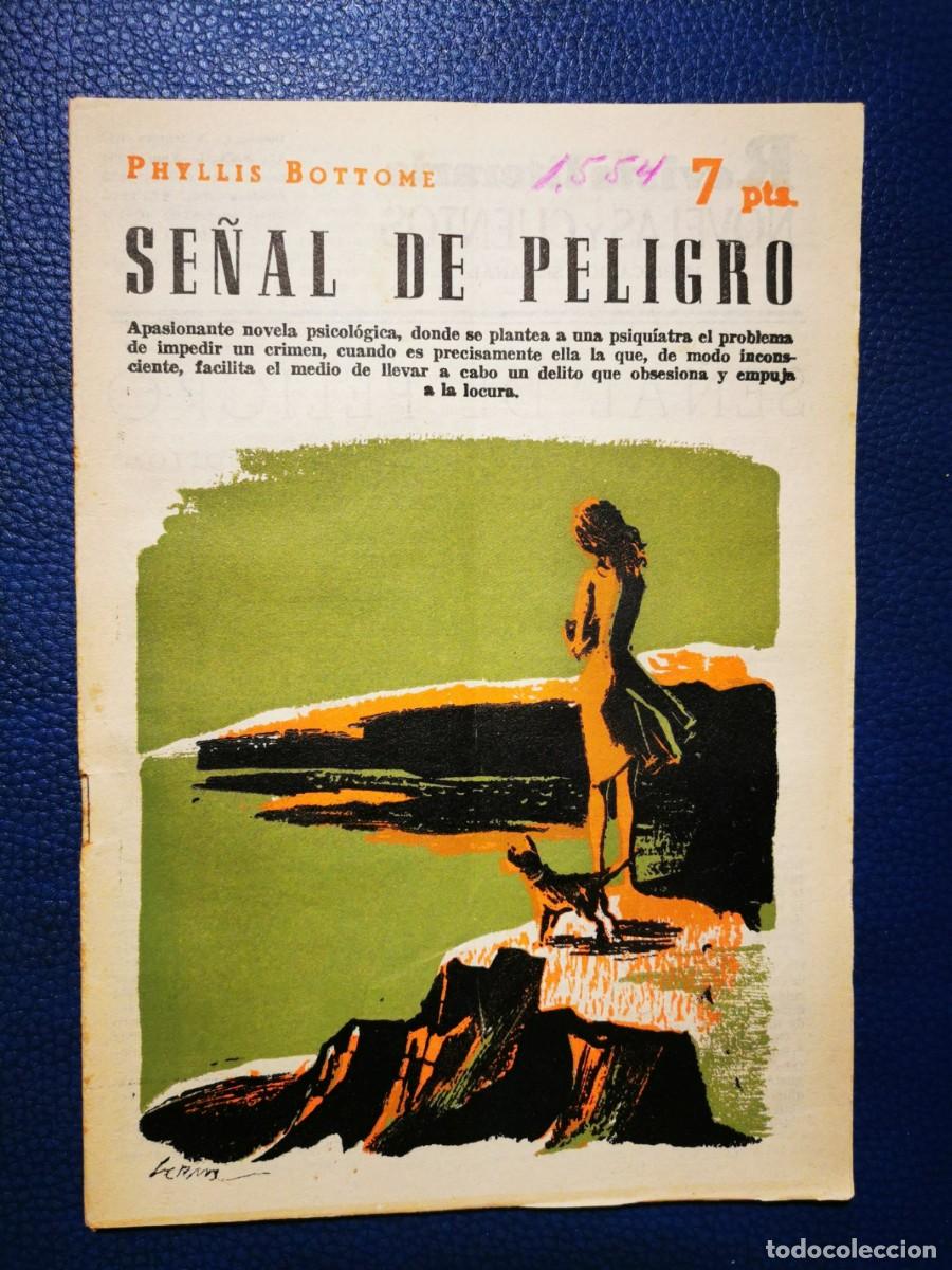 Libros de segunda mano: BOTTOME, Phyllis. Se&ntilde;al de peligro - Foto 1