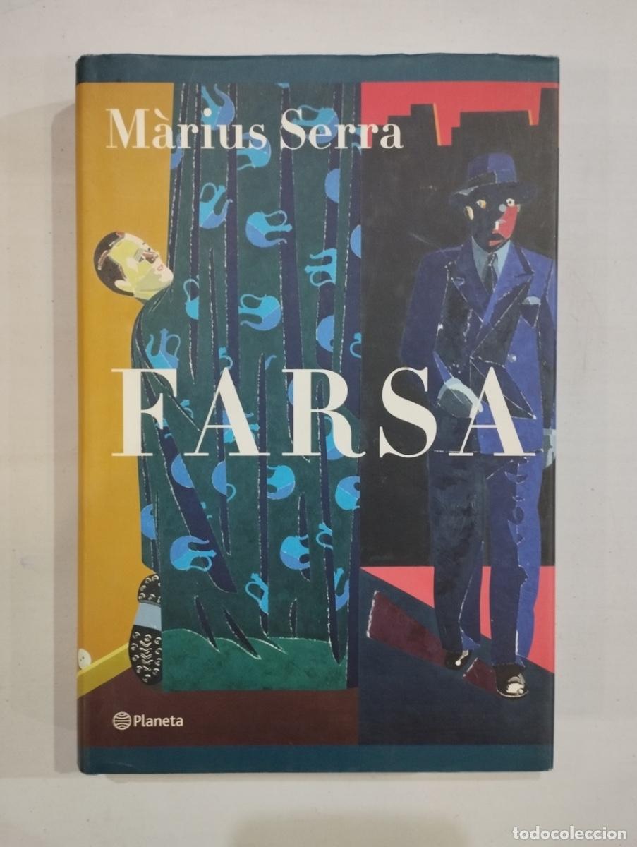 Libros de segunda mano: M&agrave;rius Serra - Farsa - Foto 1