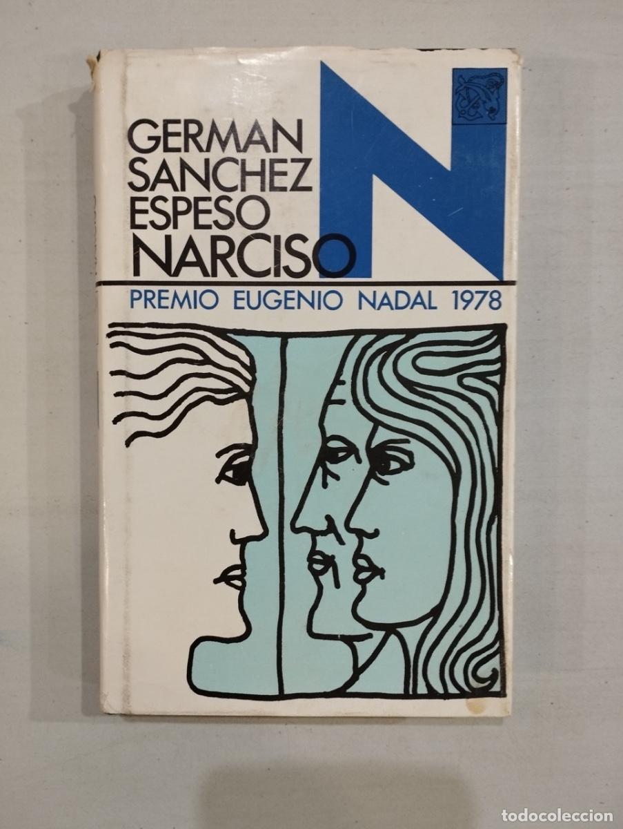 Libros de segunda mano: Germ&aacute;n S&aacute;nchez Espeso - Narciso - Foto 1