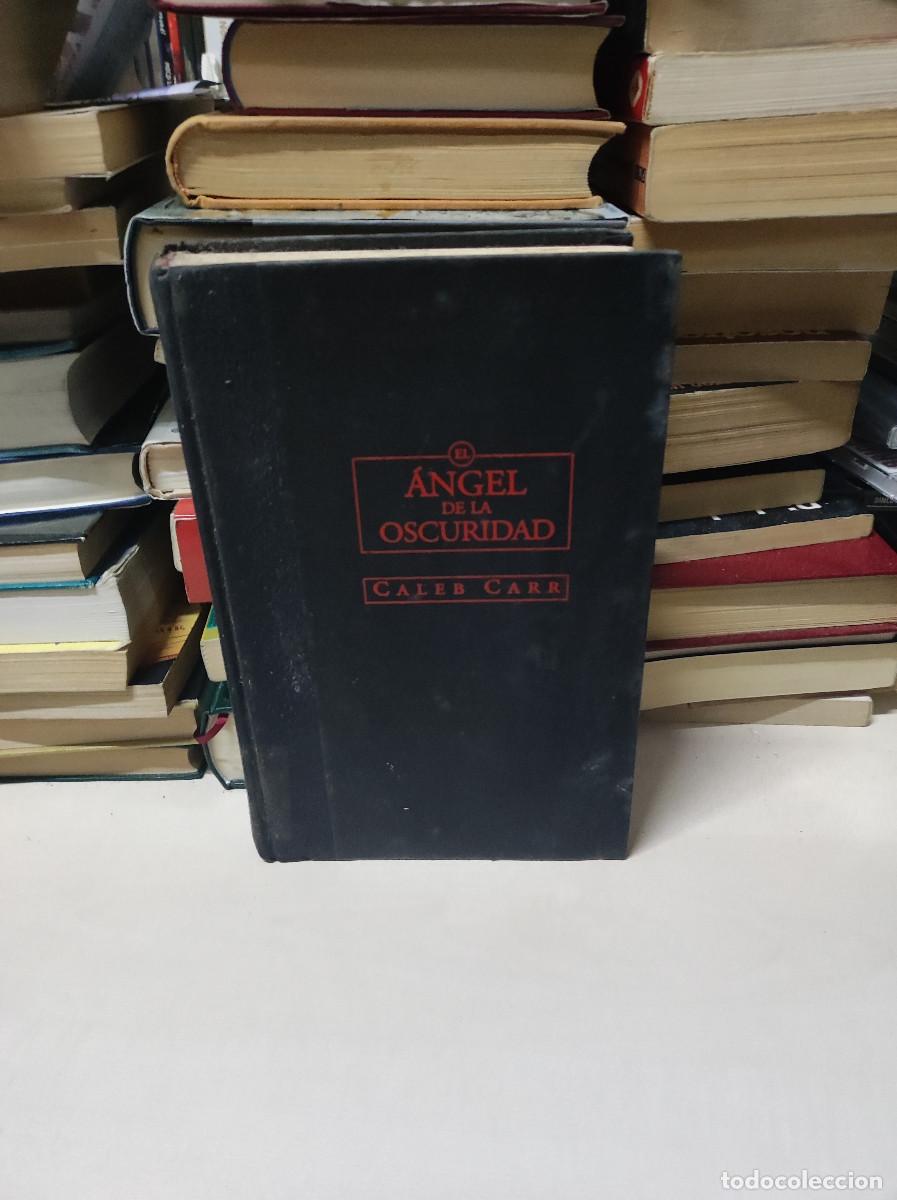 Libros de segunda mano: El &aacute;ngel de la oscuridad - Caleb Carr - Foto 1