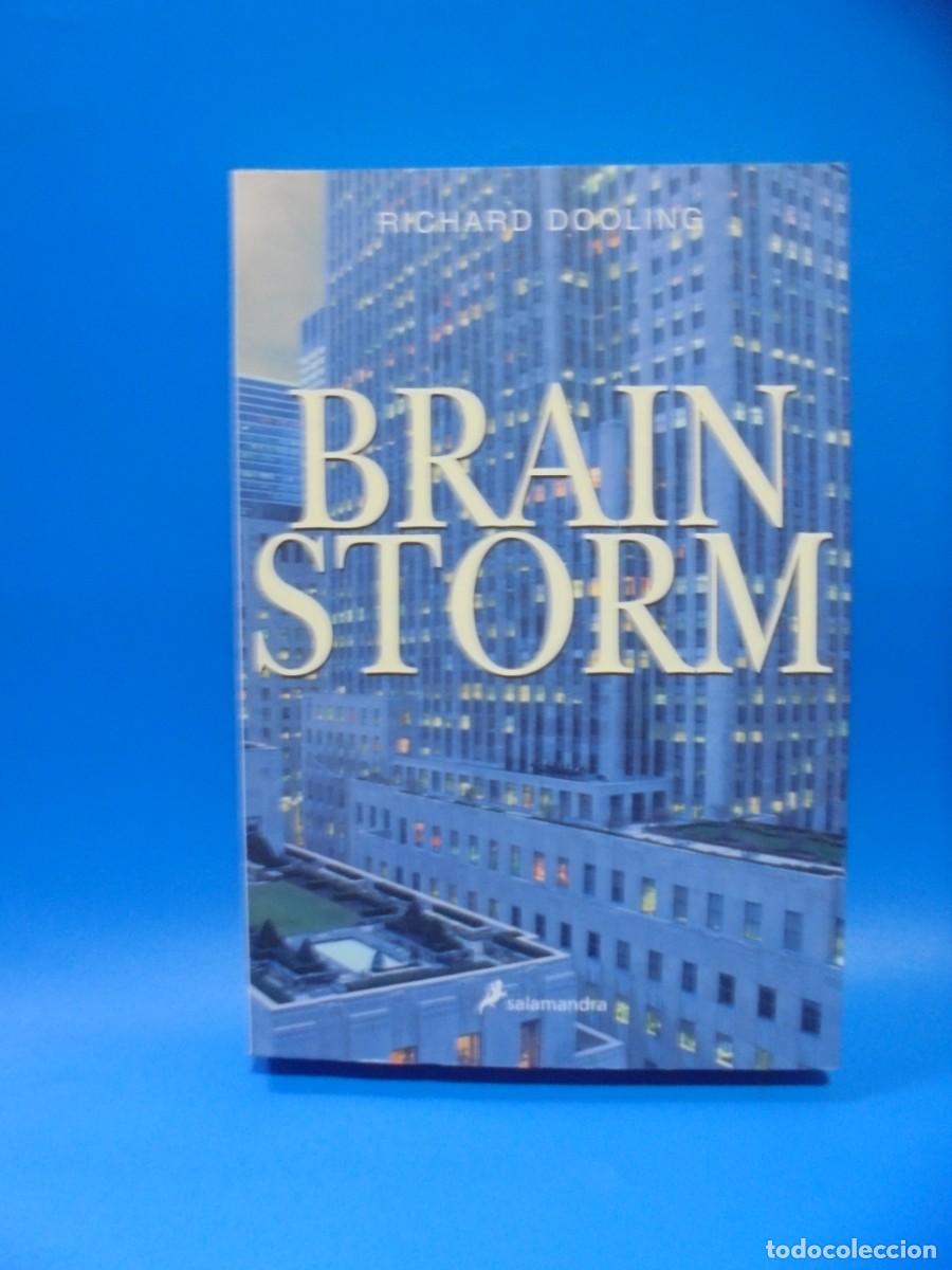 Libros de segunda mano: BRAINSTORM. RICHARD DOOLING. SALAMANDRA. 2004. PAGS : 413. - Foto 1