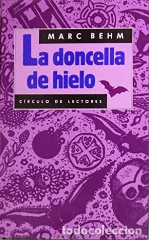 Libros de segunda mano: La doncella de hielo. Marc Behm - Foto 1