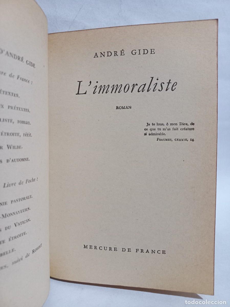 Libros de segunda mano: Andr&eacute; Gide - LImmoraliste - 1962 - Foto 3