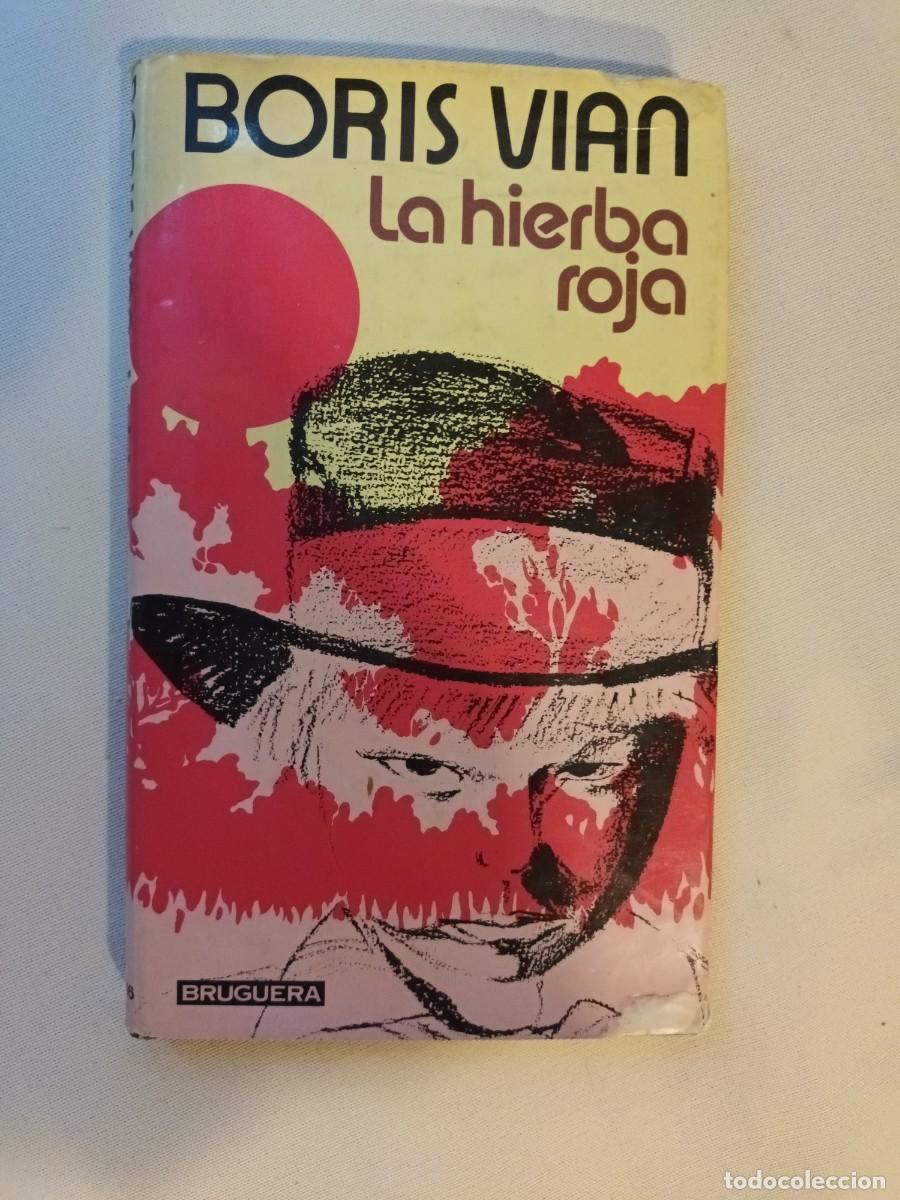 Libros de segunda mano: LA HIERBA ROJA - Foto 1