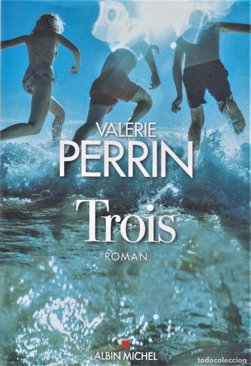 Libros de segunda mano: Trois / PERRIN, Val&eacute;rie - Foto 1