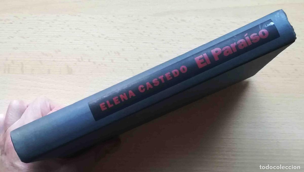 Libros de segunda mano: El para&iacute;so (Elena Castedo) C&iacute;rculo de lectores. - Foto 5