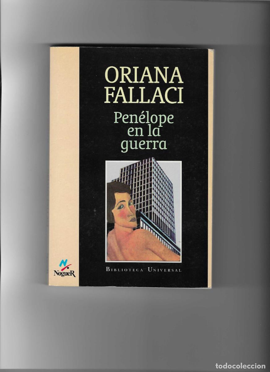 Libros de segunda mano: oriana fallaci. penelope en la guerra - Foto 1