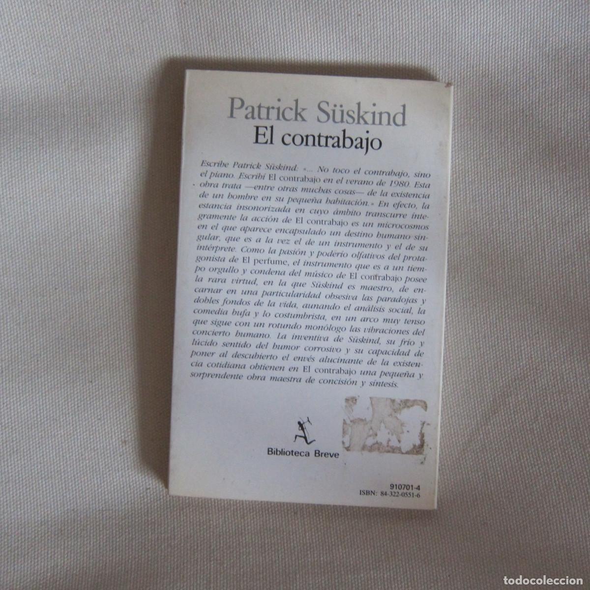 Libros de segunda mano: EL CONTRABAJO - PATRICK SUSKIND (SEIX BARRAL) NOVELA - Foto 2