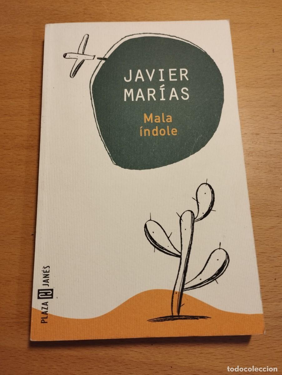 Libros de segunda mano: MALA &Iacute;NDOLE (JAVIER MAR&Iacute;AS) - Foto 1