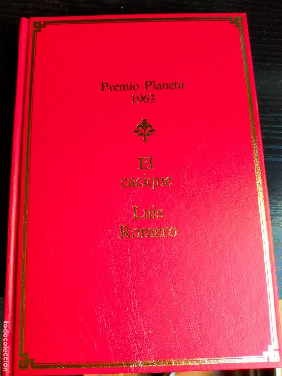 Libros de segunda mano: Luis Romero, El cacique - Foto 1