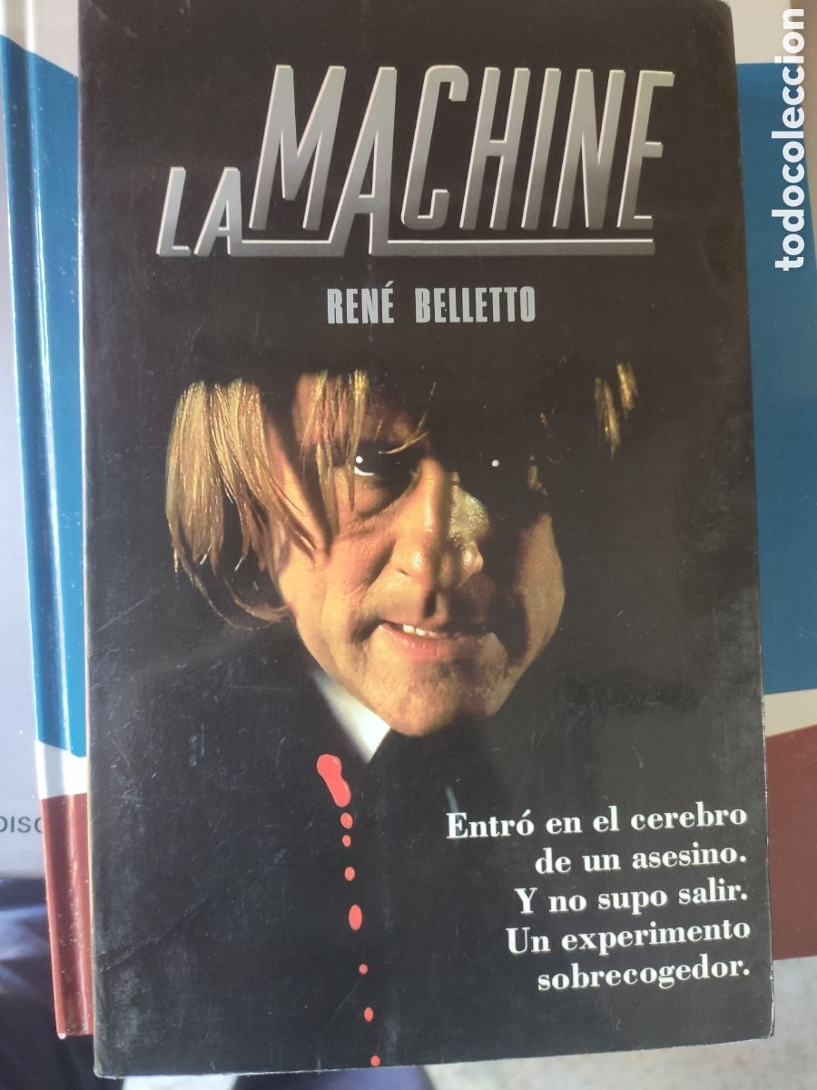 Libros de segunda mano: LA MACHINE. RENE BELLETTO - Foto 1