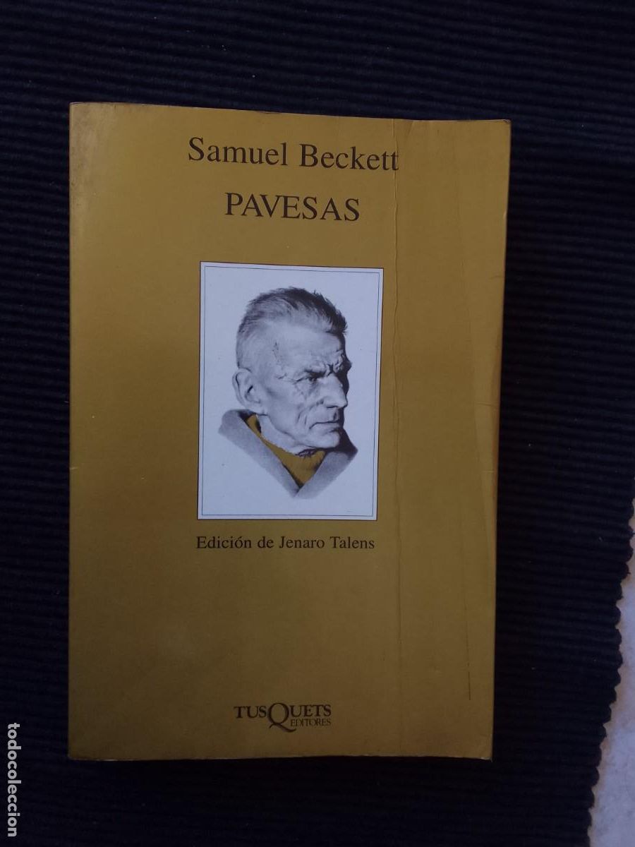 Libros de segunda mano: PAVESAS. SAMUEL BECKETT. TUSQUETS 2000. - Foto 1