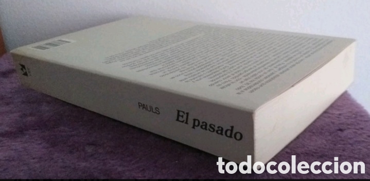 Libros de segunda mano: Alan pauls - el pasado - Foto 3