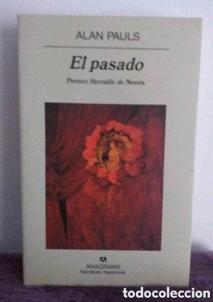 Libros de segunda mano: Alan pauls - el pasado - Foto 1