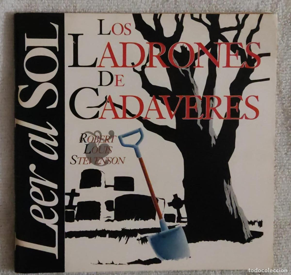 Libros de segunda mano: LOS LADRONES DE CAD&Aacute;VERES. - Foto 1