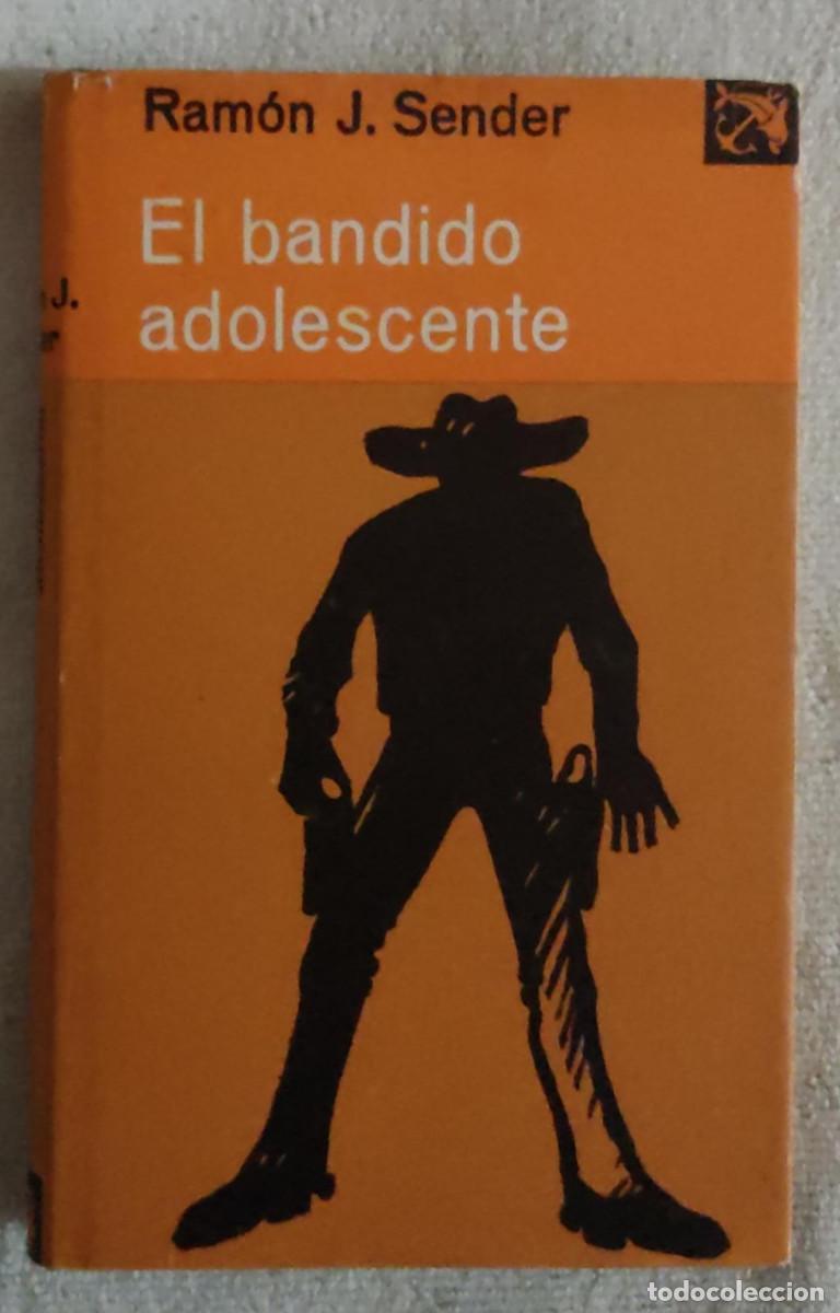 Libros de segunda mano: EL BANDIDO ADOLESCENTE. - Foto 1