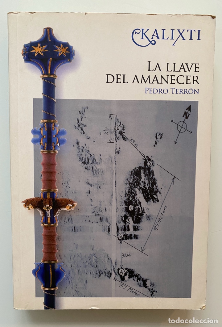Libros de segunda mano: La llave del amanecer - TERR&Oacute;N, Pedro - Foto 1