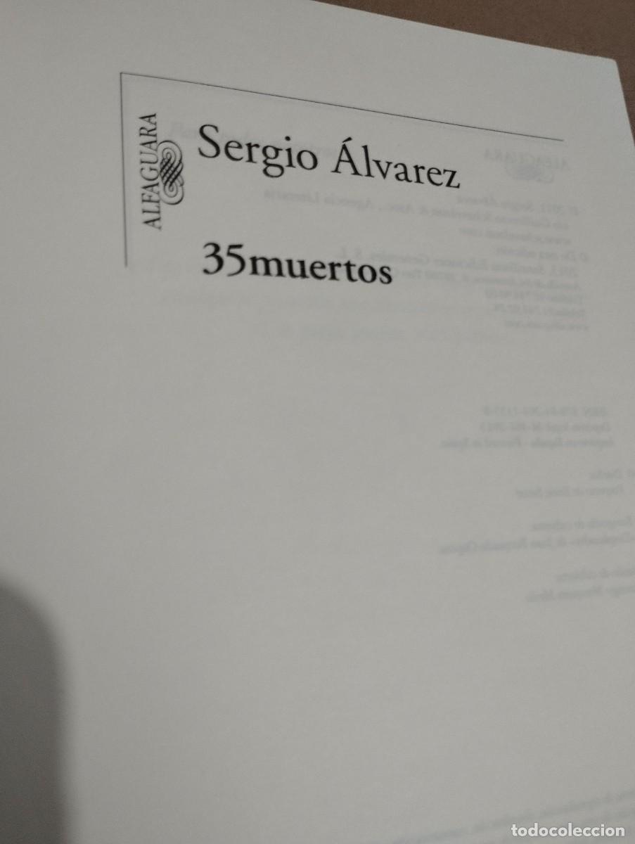 Libros de segunda mano: 35 MUERTOS (SERGIO &Aacute;LVAREZ) - Foto 2