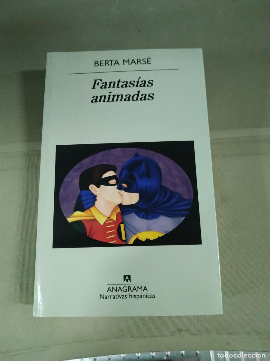 Libros de segunda mano: Fantas&iacute;as animadas - Berta Mars&eacute;. Anagrama - Foto 1