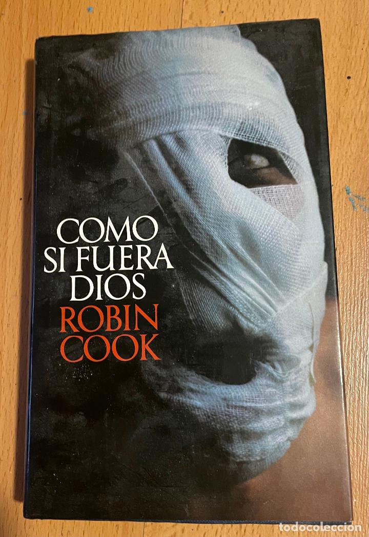 Libros de segunda mano: COMO SI FUERA DIOS, Robin Cook - Foto 1