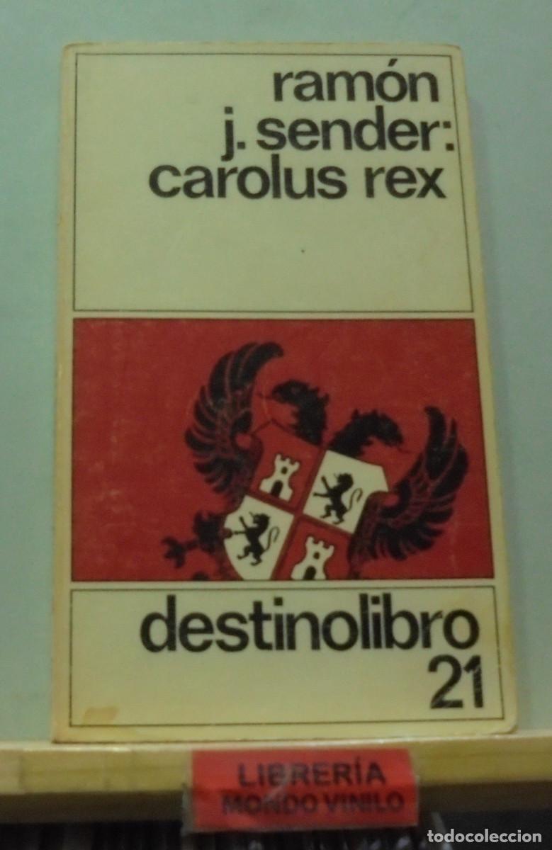 Libros de segunda mano: Carolus rex. Ram&oacute;n J. Sender - Foto 1