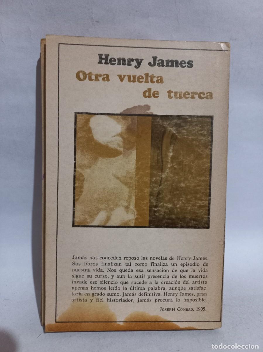 Libros de segunda mano: Henry James - Otra Vuelta de Tuerca - 1976 - Foto 4