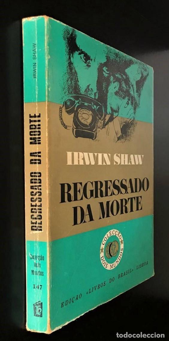 Libros de segunda mano: Regressado da morte de Irwin Shaw - Foto 3