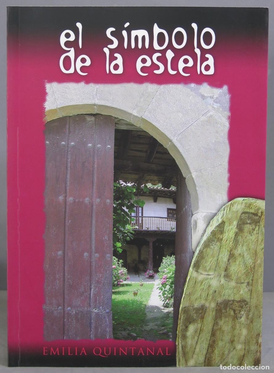 Libros de segunda mano: El s&iacute;mbolo de la estela. Quintanal