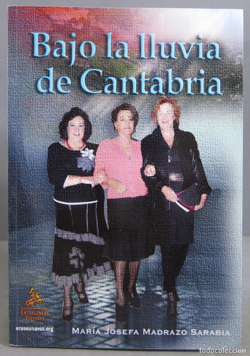 Libri di seconda mano: Bajo la lluvia de Cantabria. DEDICADO POR AUTORA