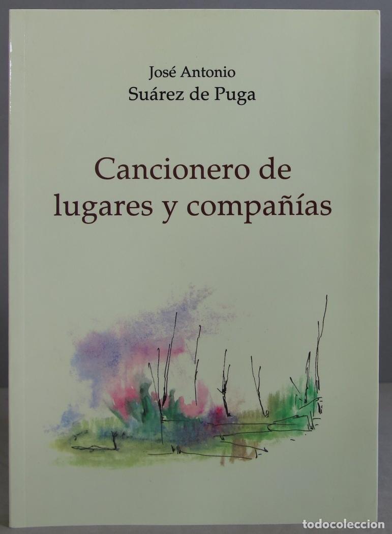Gebrauchte B&uuml;cher: Cancionero de lugares y compa&ntilde;&iacute;as. SUAREZ DE PUGA. DEDICADO POR AUTOR