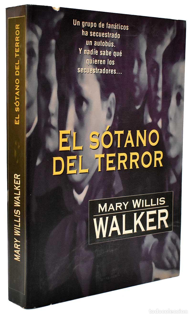 Libros de segunda mano: El s&oacute;tano del terror - Mary Willis Walker - Foto 1