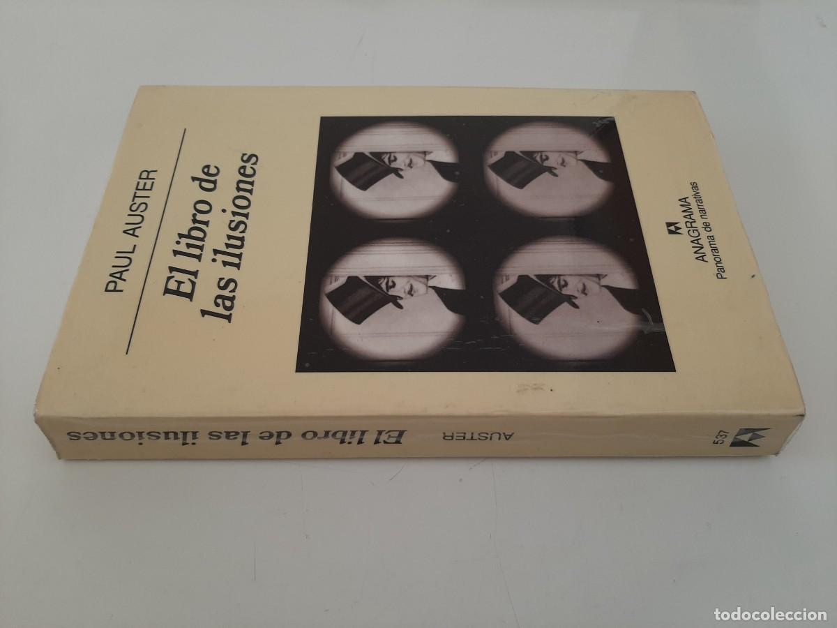Libros de segunda mano: EL LIBRO DE LAS ILUSIONES. PAUL AUSTER. ANAGRAMA. 2003 - Foto 3