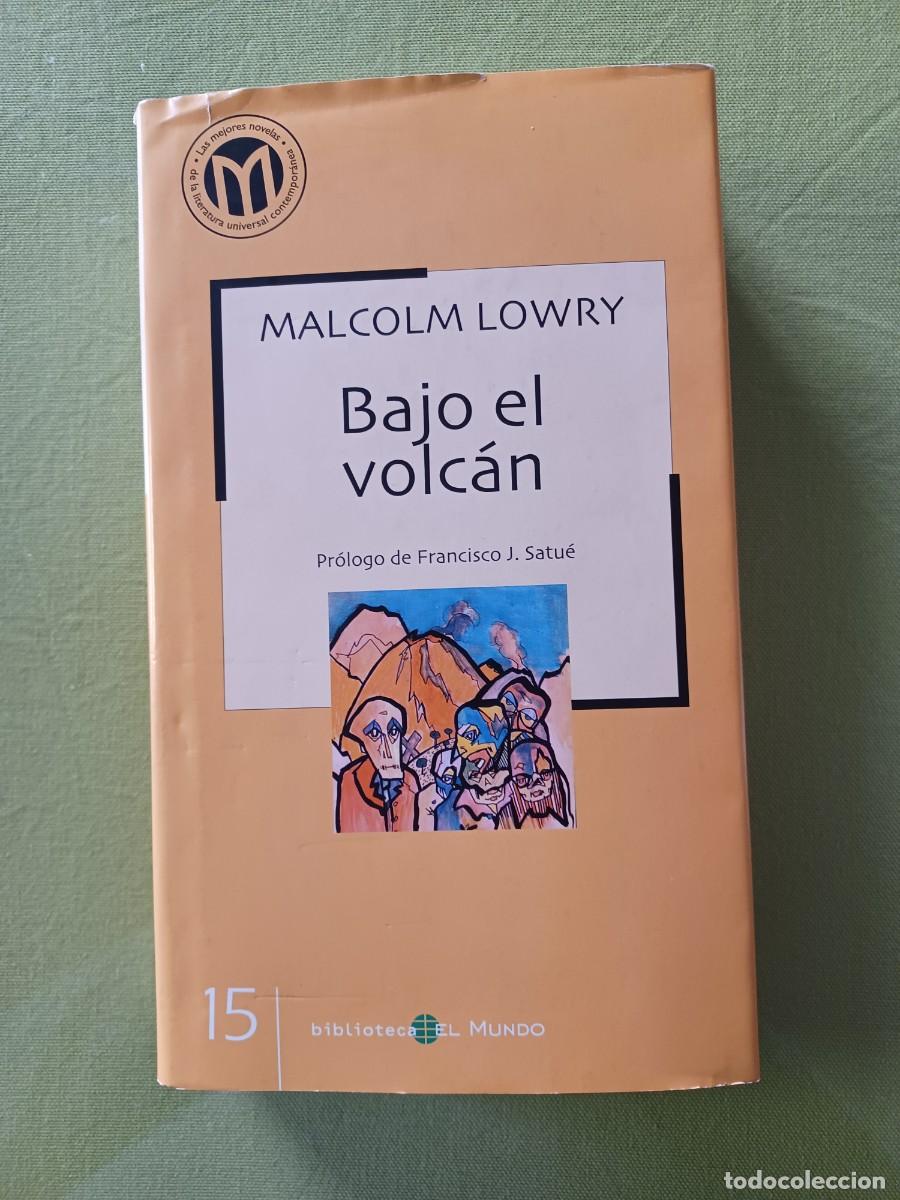 Libros de segunda mano: BAJO EL VOLC&Aacute;N - MALCOLM LOWRY. - Foto 1